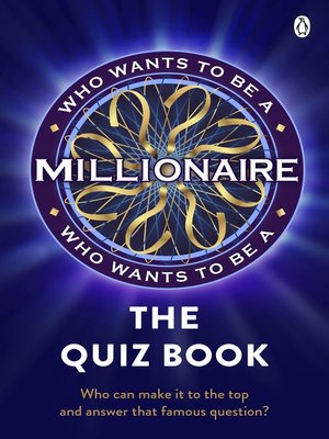 cover image of Who Wants to be a Millionaire--The Quiz Book